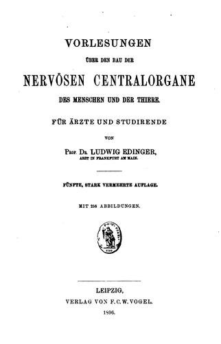 Vorlesungen über den Bau der nervösen Centralorgane des Menschen und der Thiere: Für Ärzte und ..