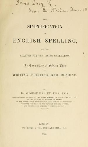 The simplification of English spelling