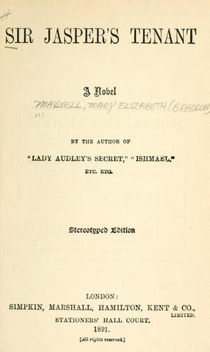 Sir Jasper's tenant ; a novel