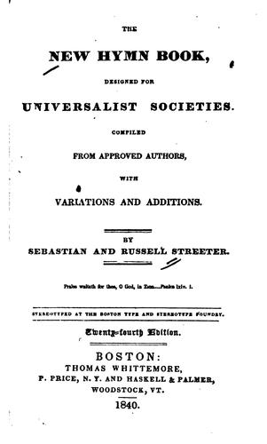 The New Hymn Book: Designed for Universalist Societies