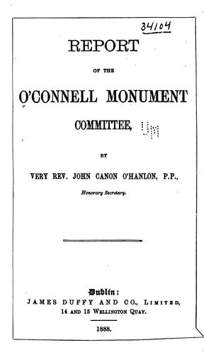 Report of the O'Connell Monument Committee
