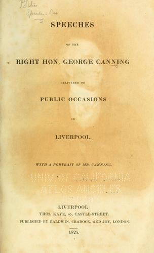 Speeches of the Right Hon. George Canning
