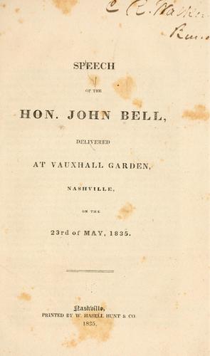 Speech of the Hon. John Bell