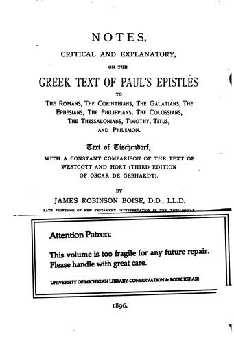 Notes Critical and Explanatory on the Greek Text of Paul's Epistles to the ...