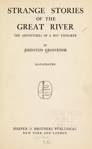 Strange stories of the Great river