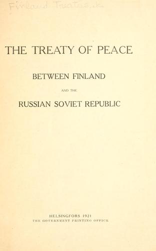 The treaty of peace between Finland and the Russian soviet republic