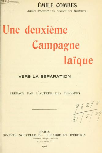 Une deuxième campagne laïque, vers la séparation