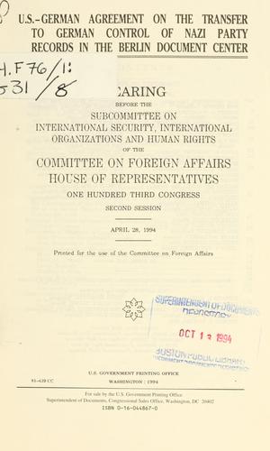 U.S.-German agreement on the transfer of German control of Nazi Party records in the Berlin Document Center