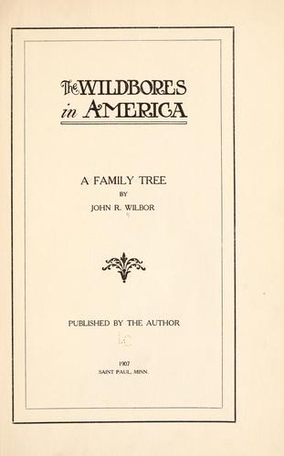 The Wildbores in America