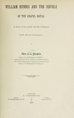 William Hunnis and the revels of the Chapel royal