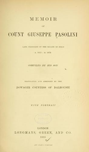 Memoir of count Giuseppe Pasolini ..