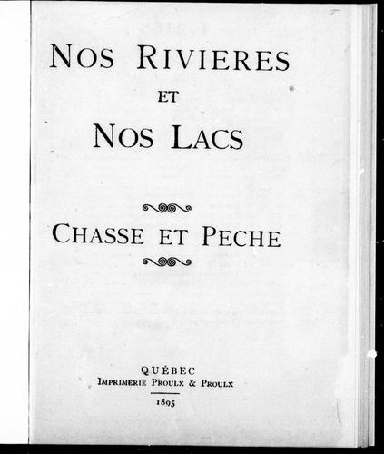 Nos rivières et nos lacs