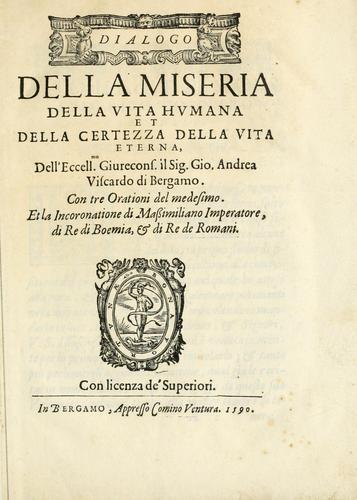 Dialogo della miseria della vita hvmana et della certezza della vita eterna
