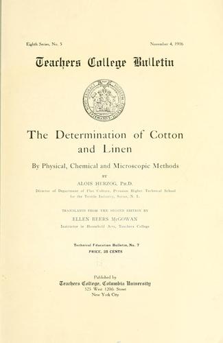 The determination of cotton and linen by physical, chemical and microscopic methods
