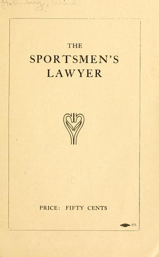 The sportsmen's lawyer ..