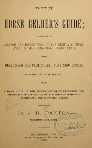 The horse gelder's guide