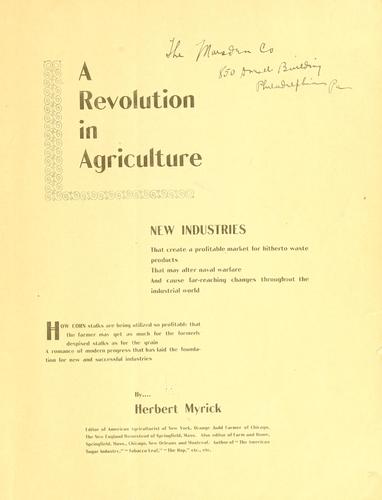 A revolution in agriculture ..