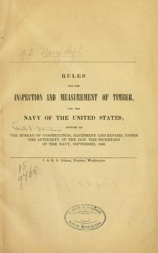 Rules for the inspection and measurement of timber for the navy of the United States