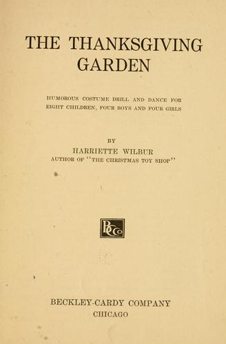 The thanksgiving garden ..
