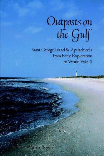 Outposts on the Gulf