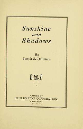 Sunshine and shadows