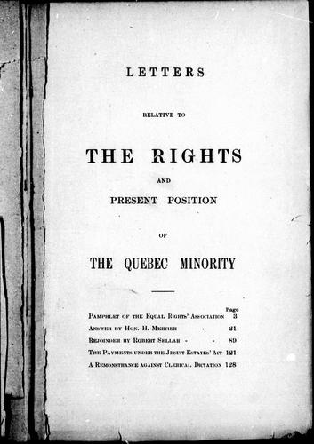 Letters relative to the rights and present position of the Quebec minority