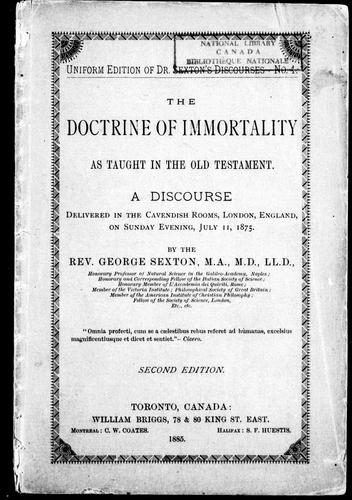 The doctrine of immortality as taught in the Old Testament