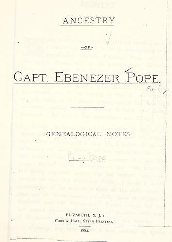 Ancestry of Captain Ebenezer Pope, genealogical notes