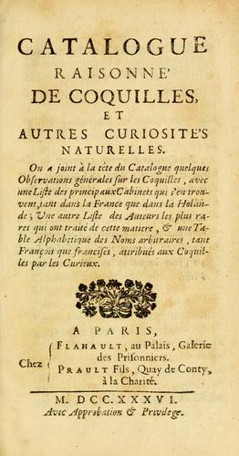Catalogue raisonné de coquilles et autres curiosités naturelles