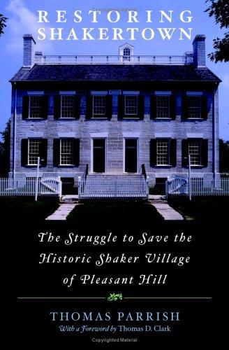 Restoring Shakertown
