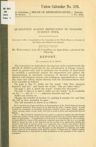 Quarantine against importation of diseased nursery stock ..