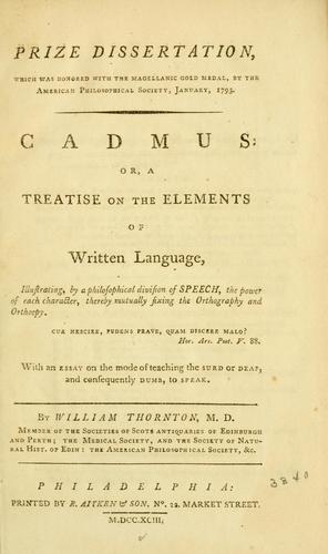 Cadmus, or, A treatise on the elements of written language