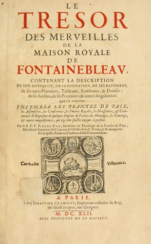 Le tresor des merueilles de la maison royale de Fontainebleau