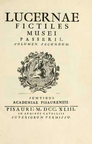 Lucernae fictiles musei Passerii