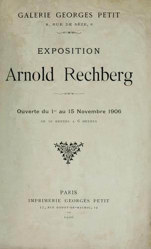 Exposition Arnold Rechberg