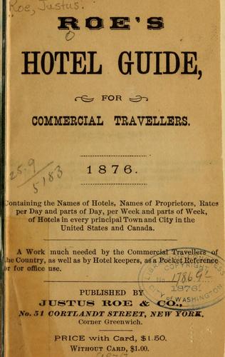 Roe's hotel guide, for commercial travellers, 1876