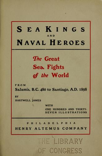 Sea kings and naval heroes