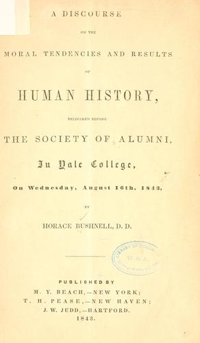 A discourse on the moral tendencies and results of human history