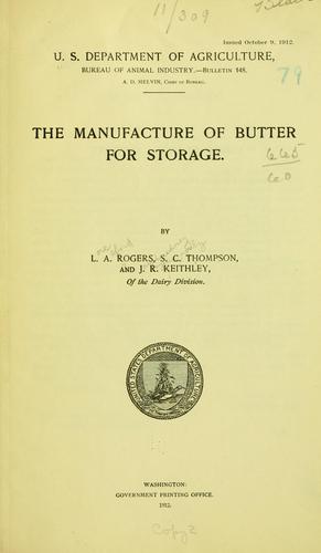 The manufacture of butter for storage