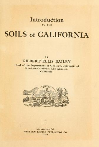 Introduction to the soils of California
