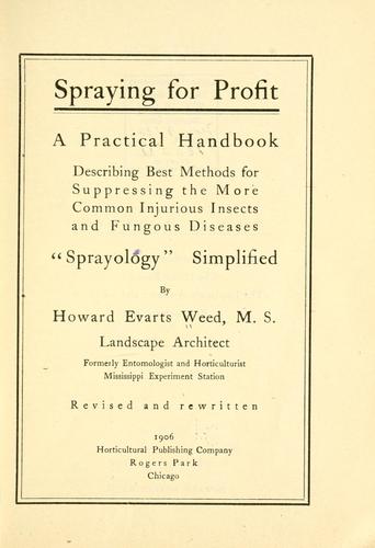 Spraying for profit