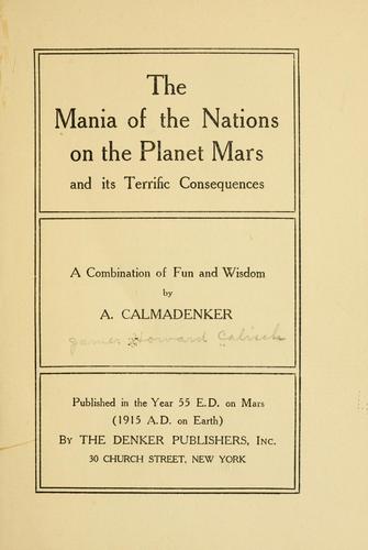 The mania of the nations on the planet Mars, and its terrific consequences