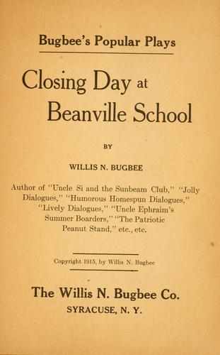 Closing day at Beanville School ..