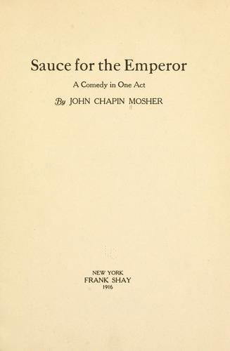Sauce for the emperor