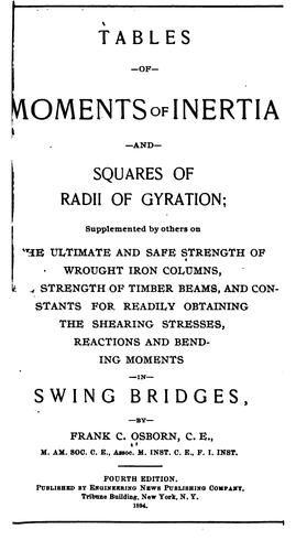 Tables of Moments of Inertia and Squares of Radii of Gyration: Supplemented ..