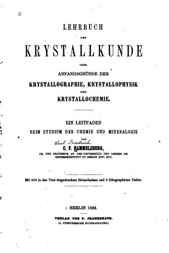 Lehrbuch der Krystallkunde, oder, Anfangsgründe der Krystallographie ..