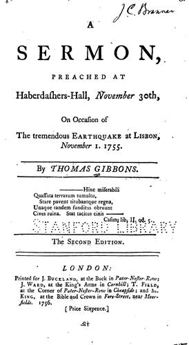 A Sermon Preached at Haberdashers-Hall, November 30th, on Occasion of the Tremendous Earthquake ..