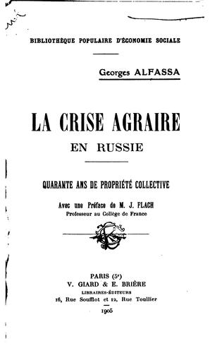 La crise agraire en Russie: quarante ans de propriété collective