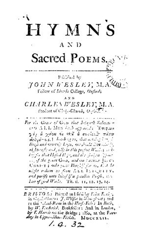 Hymns and Sacred Poems: Published by John Wesley, ... and Charles Wesley, ...
