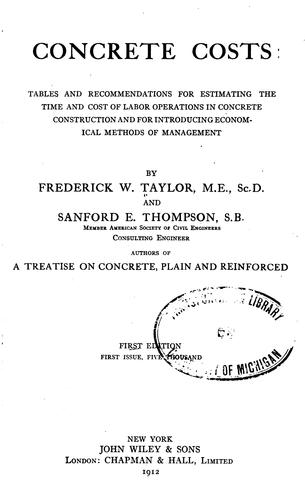 Concrete Costs: Tables and Recommendations for Estimating the Time and Cost of Labor Operations ...